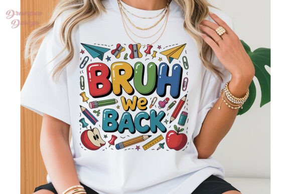 Bruh We Back to School PNG Clipart: Elevating Your Creative Projects