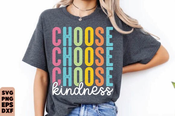 Choose Kindness SVG, Back to School PNG: A Versatile Design Resource for Creators and Businesses