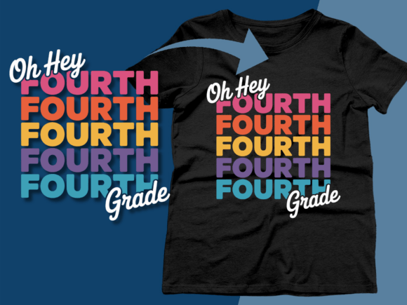 Oh Hey Fourth Grade Back to School PNG: Creative Uses for Everyday Projects