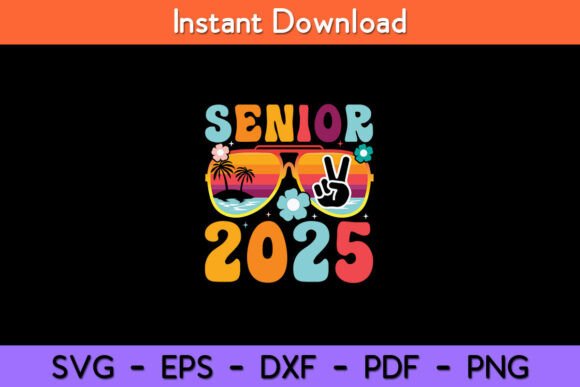 Retro Senior 2025 Back to School Class and Graduation SVG Design Instant Download