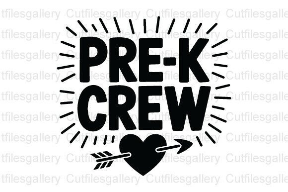 Unleash Your Creativity with Pre-K Crew and Back to School SVG Files for Silhouette and Cricut